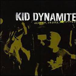 Kid Dynamite : Shorter, Faster, Louder